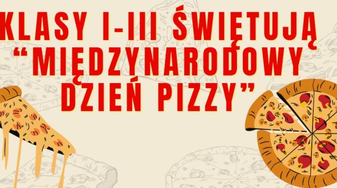 Międzynarodowy dzień Pizzy