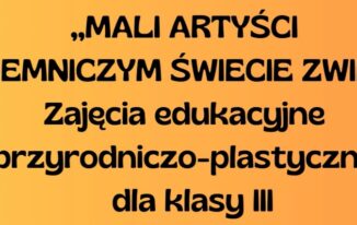 Mali artyści w świecie zwierząt