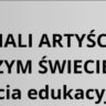 Mali artyści w tajemniczym świecie  zwierząt