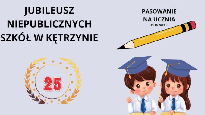 Jubileusz Niepublicznych Szkół w Kętrzynie